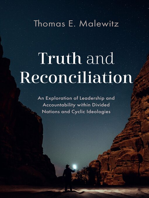 Title details for Truth and Reconciliation by Thomas E. Malewitz - Available